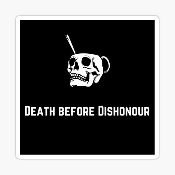 death-before-dishonour-essential-stickers-sticker-for-sale-by