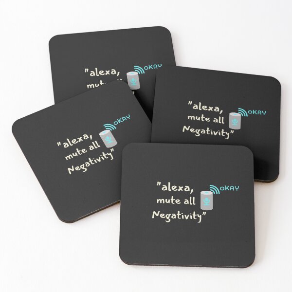Item preview, Alexa, Mute All Negativity. Ai Sarcasm. designed and sold by GEM STYLE.