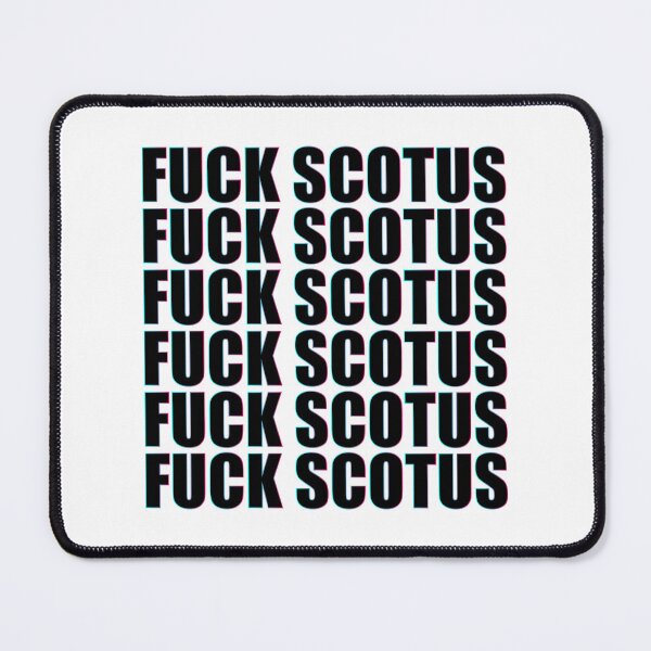 Item preview, F*CK SCOTUS designed and sold by NickiPost.