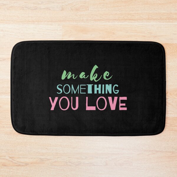 Item preview, Make something you love designed and sold by InstaCreatives.