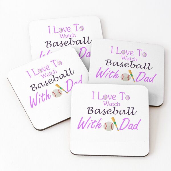 Item preview,  I Love To Watch Baseball With My Dad designed and sold by JustBeCoooool.