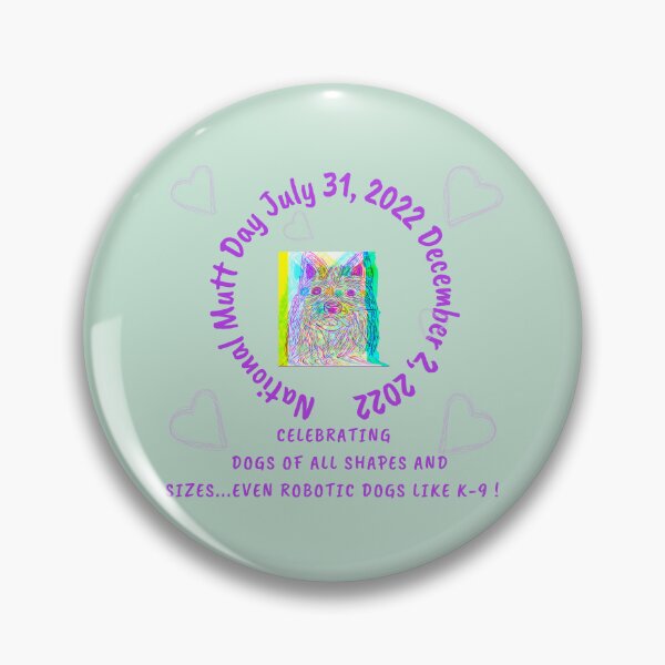 Item preview, National Mutt Day July 31, 2022 December 2, 2022 designed and sold by India2022.