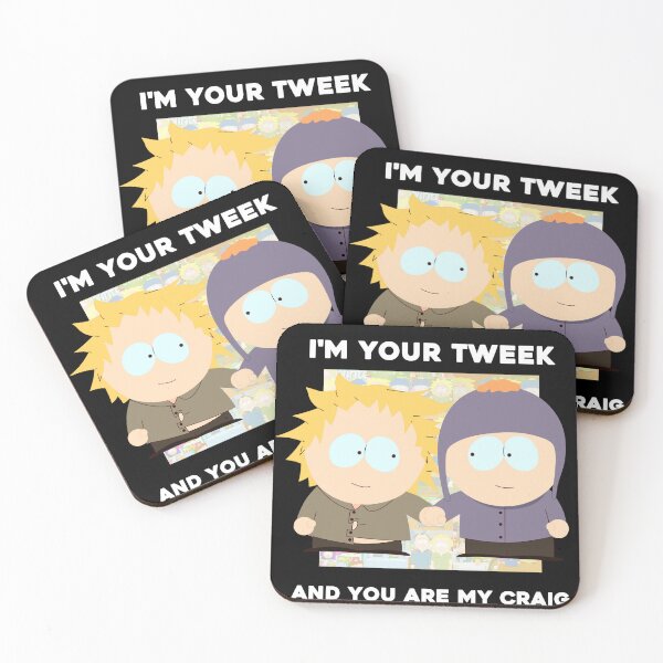 Item preview, I'm your Tweek and you are my Craig designed and sold by nahomo.