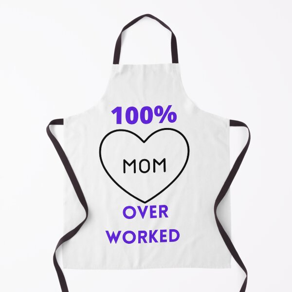 Item preview, 100% Mom Over Worked With Heart designed and sold by kidzkool.