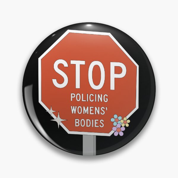Item preview, Stop Policing Womens Bodies - Abortion Rights designed and sold by Picket Club.