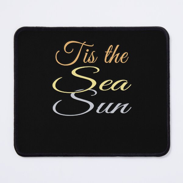 Item preview, Tis The Sea Sun designed and sold by SydneyLoving.