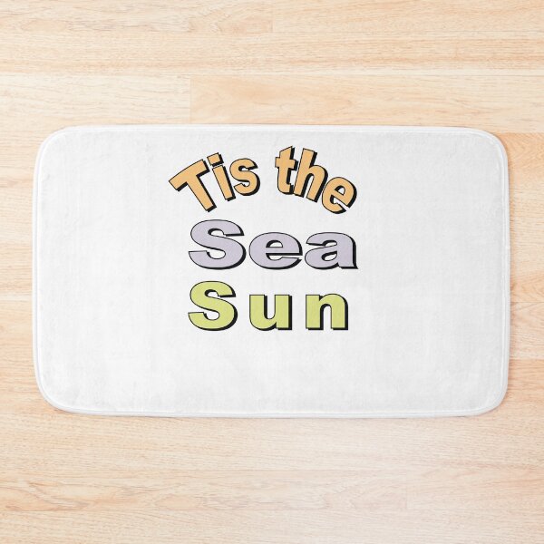Item preview, Tis The Sea Sun designed and sold by SydneyLoving.