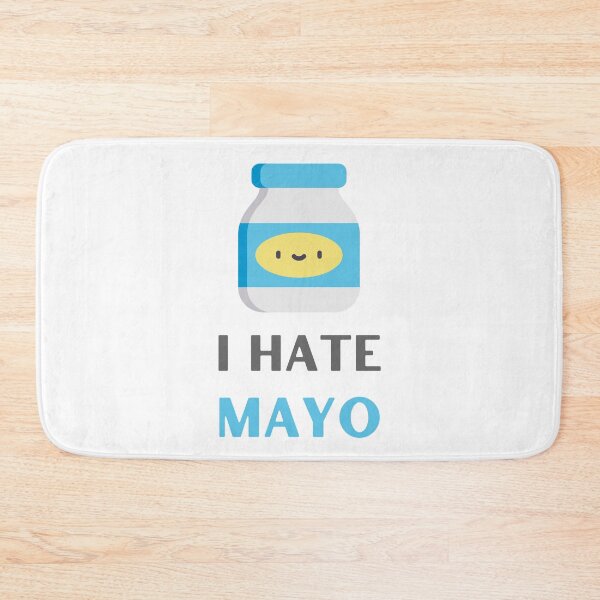 Item preview, I HATE MAYO FOR MAYONNAISE HATERS designed and sold by appareltolove.