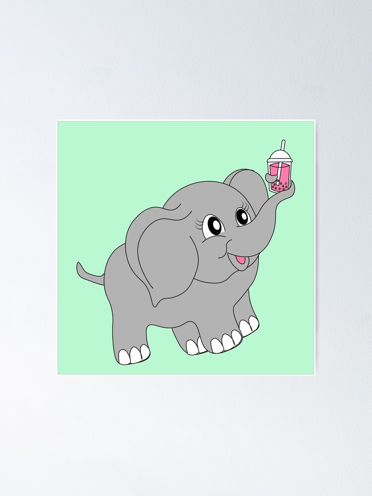 "Cute elephant with bubble tea" Poster for Sale by laykers Redbubble