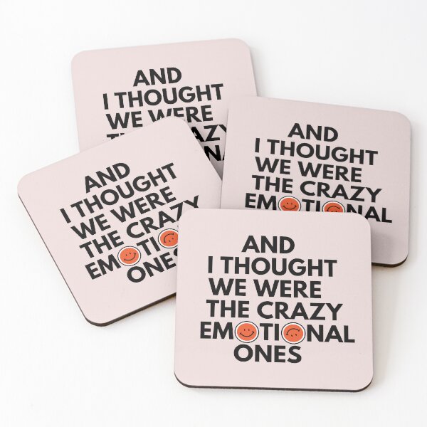 Item preview, And I Thought We Were The Crazy Emotional Ones designed and sold by TrippyHistory.