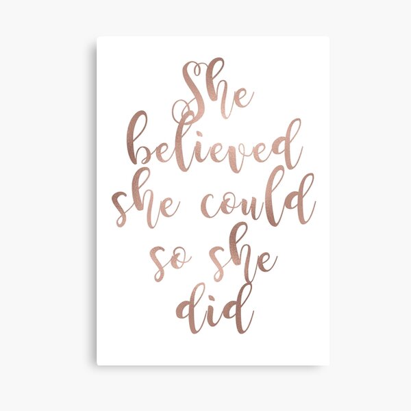 Rose gold she believed she could so she did Canvas Print