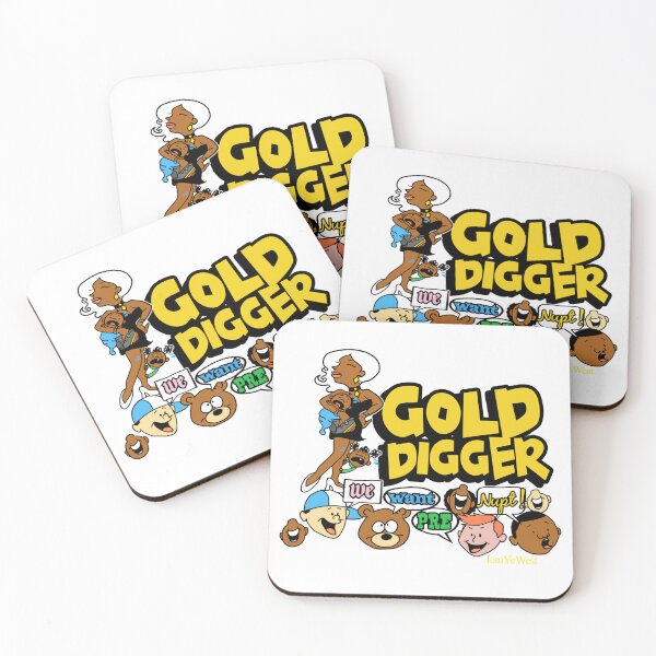 Item preview, Gold Digger We Want Pre Nupt designed and sold by PamelaWilliams.