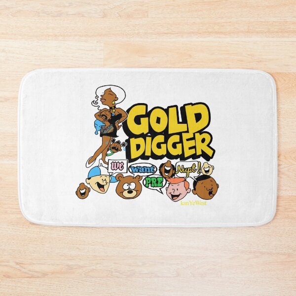 Item preview, Gold Digger We Want Pre Nupt designed and sold by PamelaWilliams.