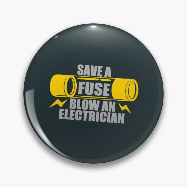 Item preview, Save A Fuse Blow An Electrician Essential designed and sold by LucasMarsquet.
