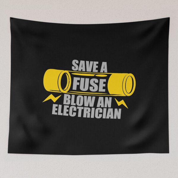 Item preview, Save A Fuse Blow An Electrician Essential designed and sold by LucasMarsquet.