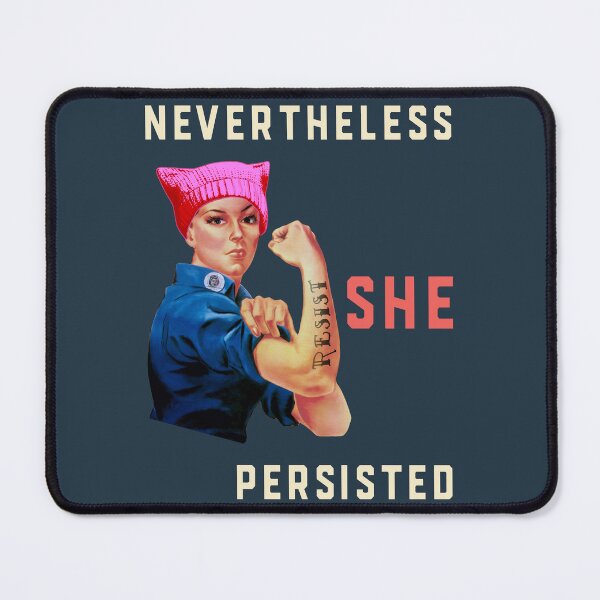 Item preview, Nevertheless She Persisted. Resist with Rosie the Riveter designed and sold by electrovista.