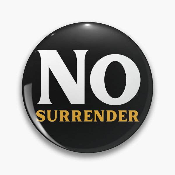Item preview, No Surrender designed and sold by ArtistLibrary.