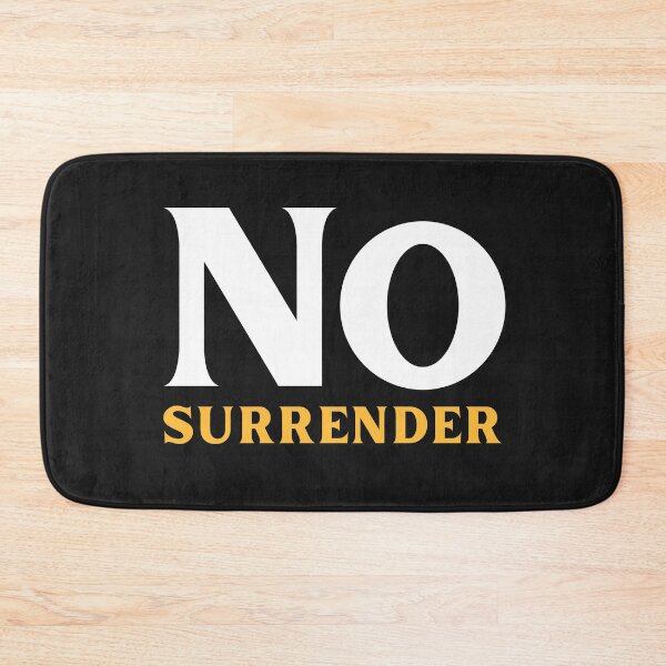 Item preview, No Surrender designed and sold by ArtistLibrary.