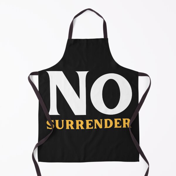 Item preview, No Surrender designed and sold by ArtistLibrary.