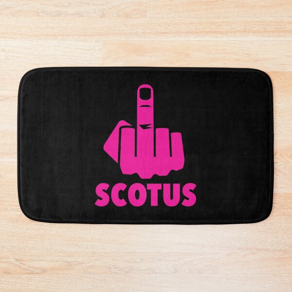 Item preview, FCK Scotus - censored with middle finger - hot pink designed and sold by Thelittlelord.