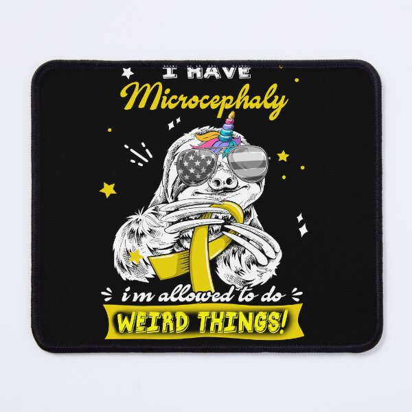 Item preview, Funny Sloth I Have Microcephaly I'm Allowed To Do Weird Things designed and sold by Kohend.