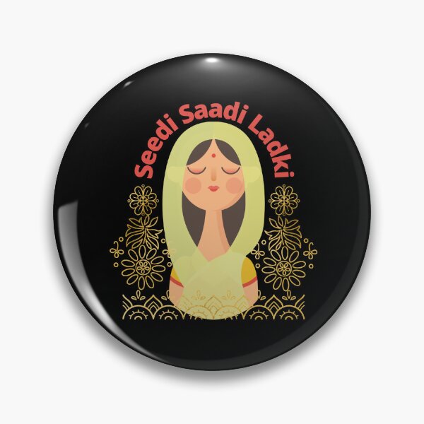 Item preview, Seedi Saadi Ladki India Funny designed and sold by Life Is Beautiful.
