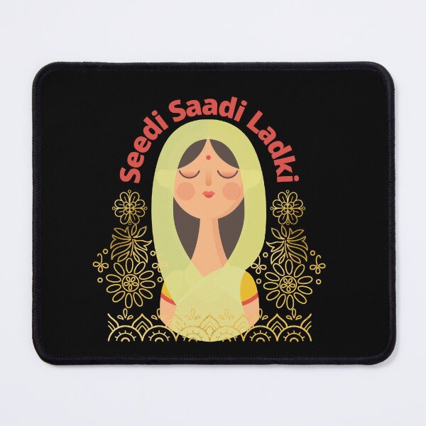 Item preview, Seedi Saadi Ladki India Funny designed and sold by Life Is Beautiful.