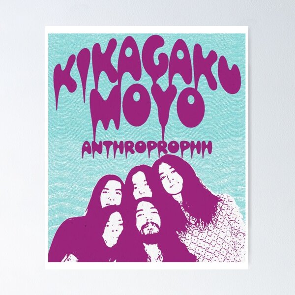 Kikagaku Moyo Posters for Sale | Redbubble Kikagaku Moyo Posters for Sale | Redbubble