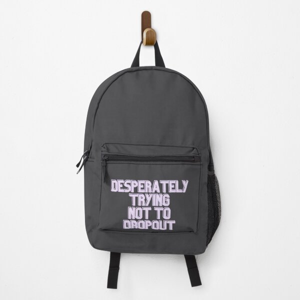 Item preview, Desperately Trying Not To Dropout designed and sold by Pink Ribbon.
