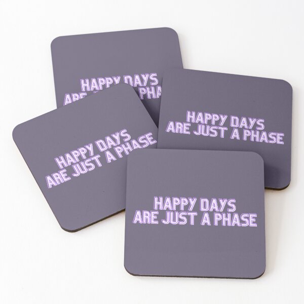 Item preview, Happy Days Are Just A Phase in Lavender designed and sold by Pink Ribbon.