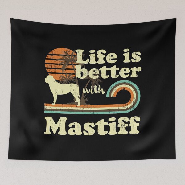 Item preview, Life is Better with Mastiff Vintage designed and sold by rafaeltto.