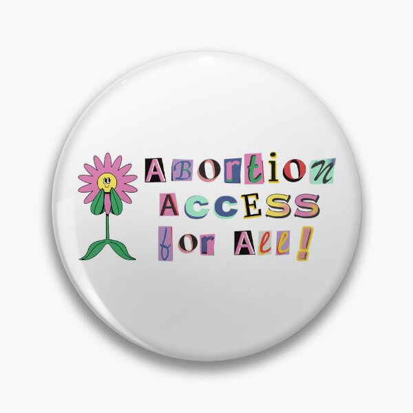 Item preview, Abortion Access For All designed and sold by Amira Metz.