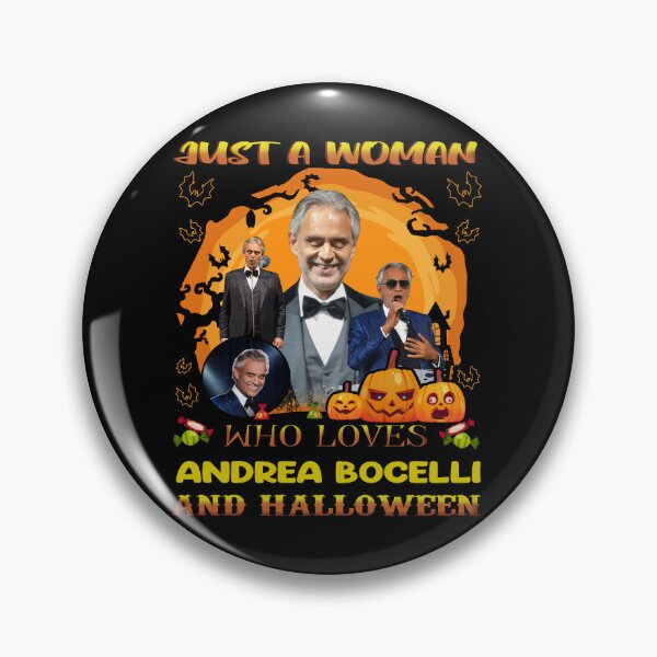 Item preview, Just A Woman Who Loves Andrea Bocelli And Halloween designed and sold by BryannaLaRussa.