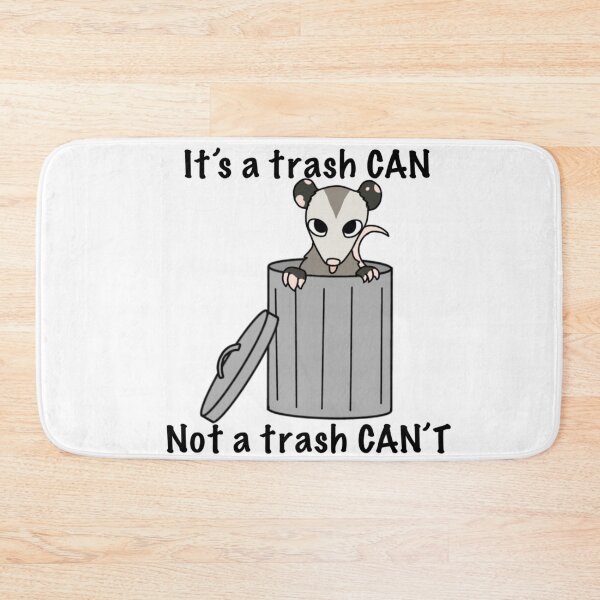 Item preview, It's a trash can not a trash can't opossum designed and sold by DolmanceWorks.