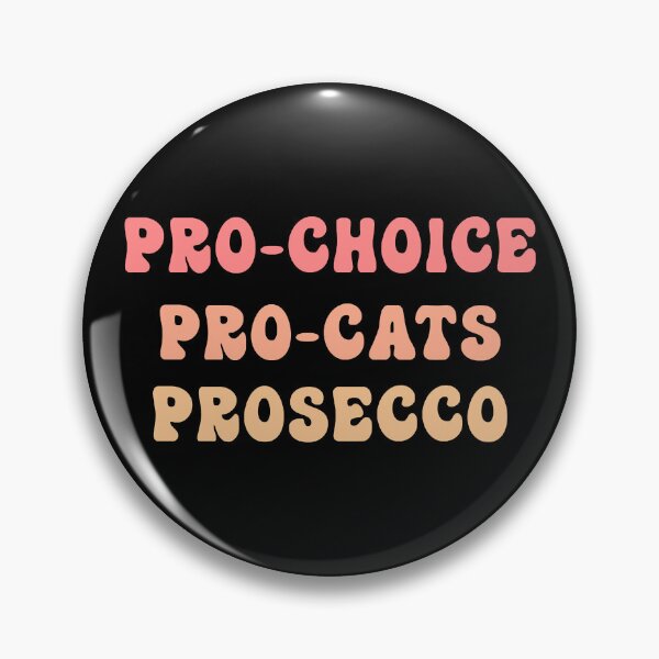 Item preview, Pro Choice Prosecco Pro Cats Prosecco designed and sold by Amira Metz.