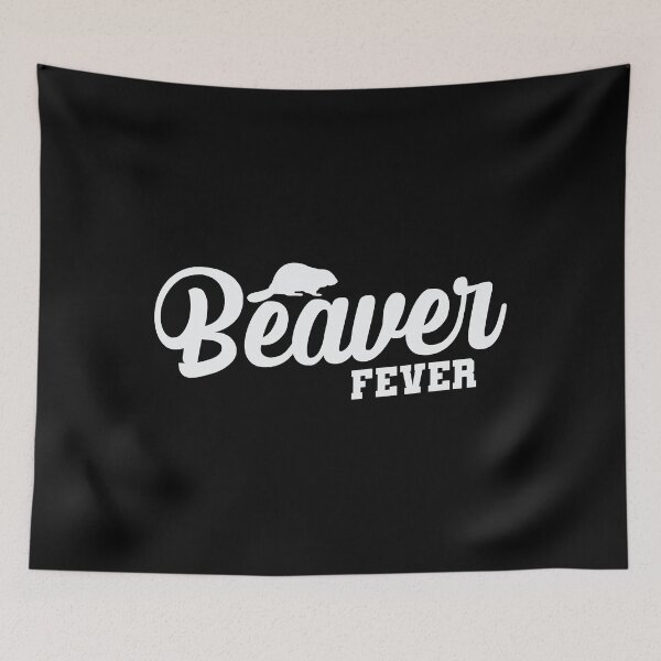 Item preview, Beaver Fever Funny Beaver designed and sold by Xtjjae.