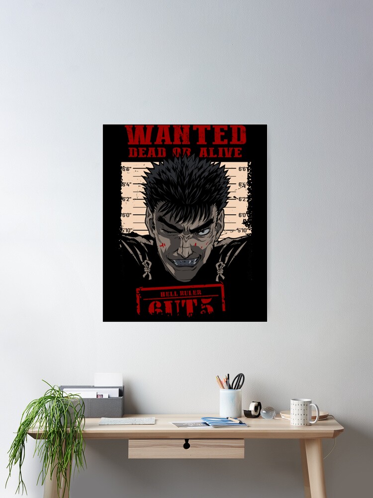 Wanted Dead Or Alive - Guts from hell - Anime Lover  Art Board Print for  Sale by EddieFW