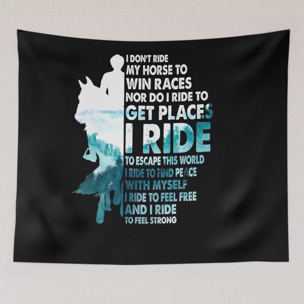 Item preview, I DON RIDE MY HORSE TO WIN RACES NOR DO I RIDE TO GET designed and sold by sobriowslen.