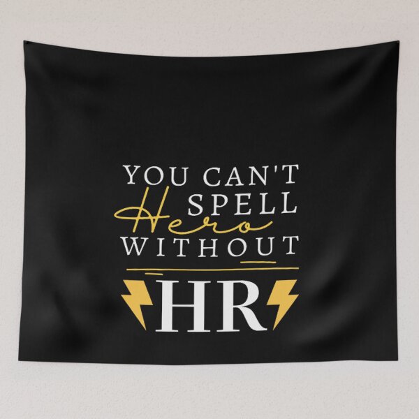 Item preview, You Can't Spell Hero Without HR, Funny Hr Joke  designed and sold by Nero9o.