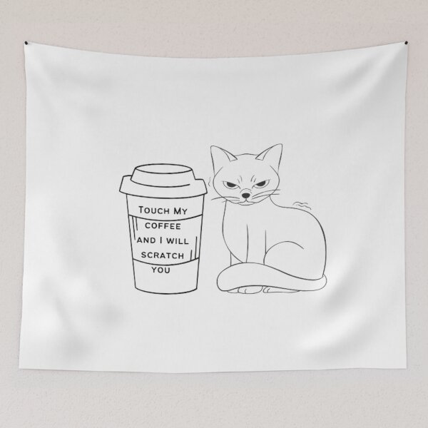 Item preview, Touch My Coffee And I Will Scratch You, coffee lovers quote designed and sold by Nero9o.