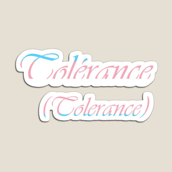 Item preview, French-Tolerance(of being trans) designed and sold by TheVioletWitch.