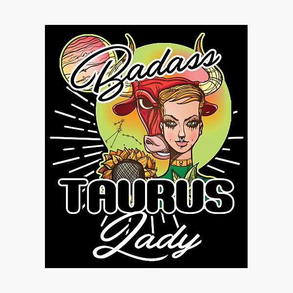 Item preview, Badass Taurus Lady designed and sold by UnknownArtistt.