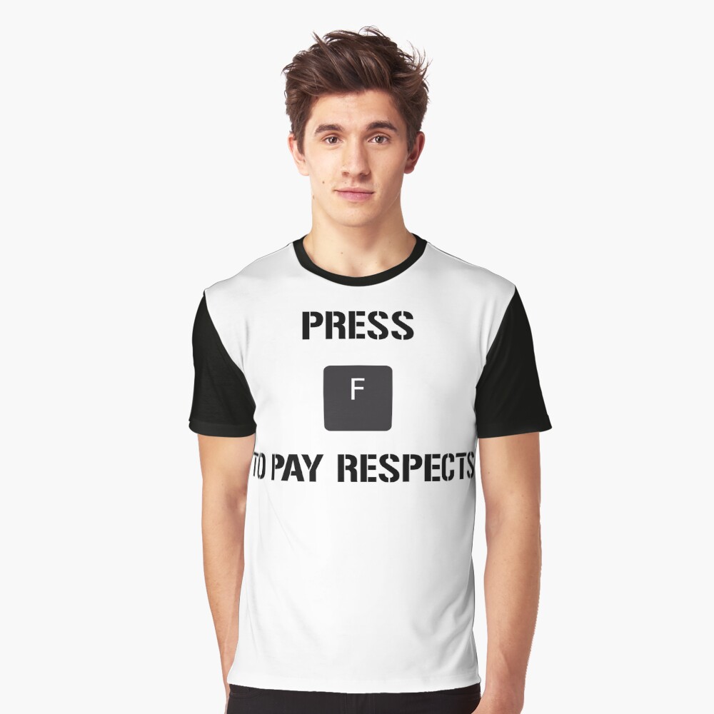 Funny Meme Press F to Pay Respects - Call Of Duty - T-Shirt