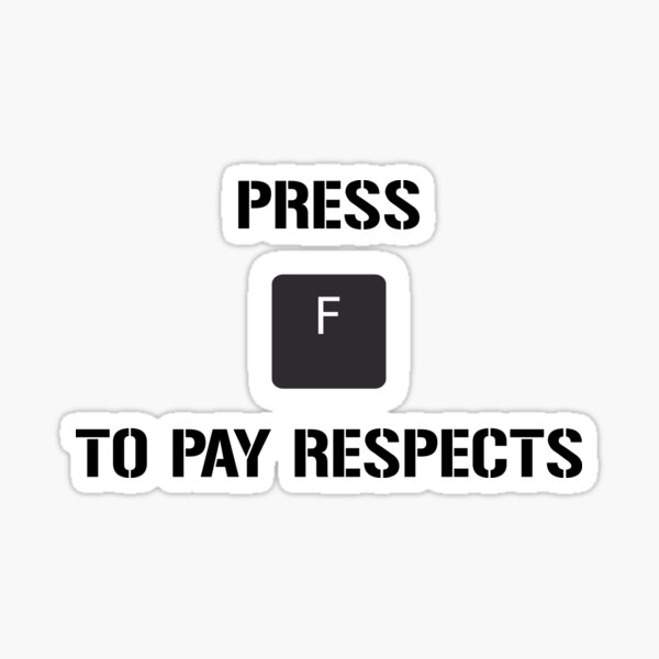 Buy Press F Button - Pay Your Respects Meme Online at desertcartKUWAIT