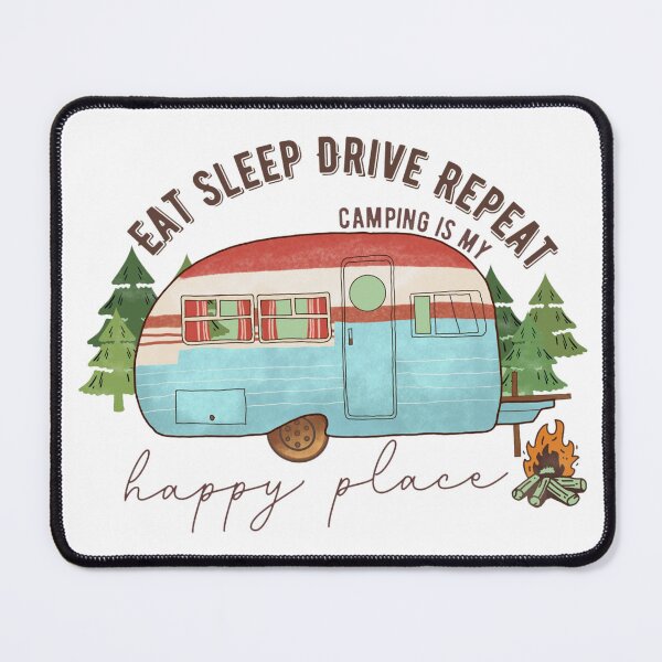 Item preview, Eat Sleep Drive Repeat Camping is My Happy Place Family Vacation Trip designed and sold by ThaphadaArtGall.