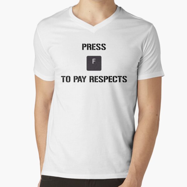  press F to pay respects funny gaming video games memes joke  T-Shirt : Clothing, Shoes & Jewelry