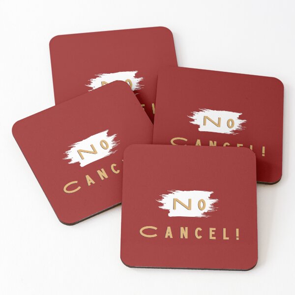 Item preview, No Cancel designed and sold by RED FIR.