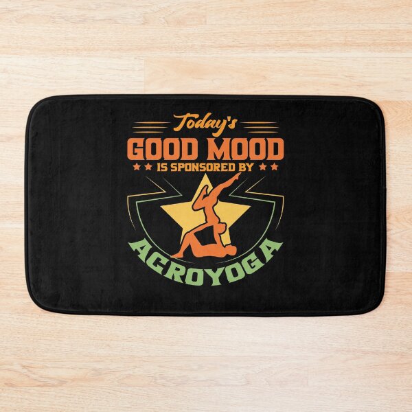Item preview, Today's Good Mood Is Sponsored By Acroyoga Partner Yoga designed and sold by Digital Story Time.