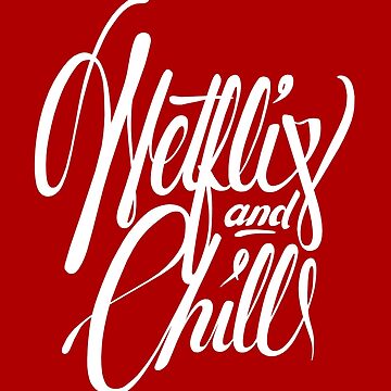 Vorschaubild zum Design Netflix & Chill - weiß auf rot von TresChicXO