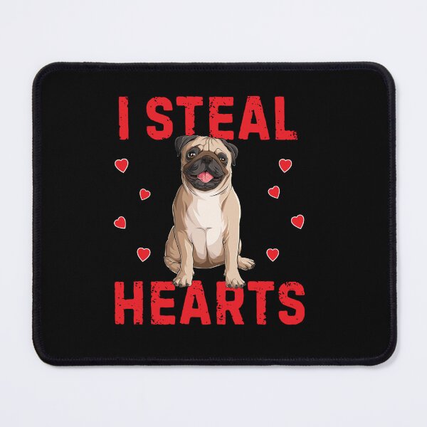Item preview, I STEAL HEARTS PUG DOG VALENTINES DAY DOG LOVERS designed and sold by sobriowslen.